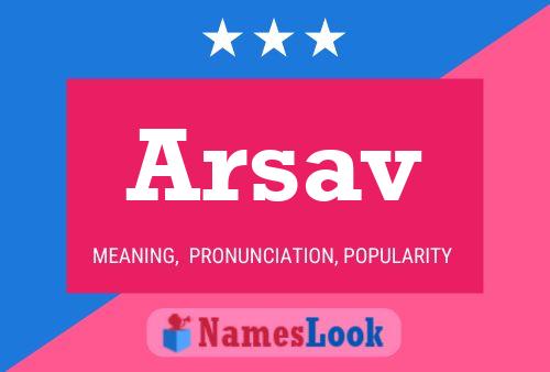 Arsav Name Poster