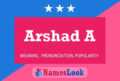 Arshad A Name Poster