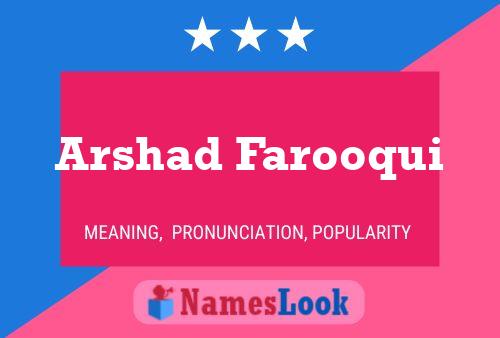 Arshad Farooqui Name Poster