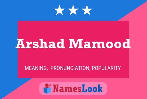 Arshad Mamood Name Poster