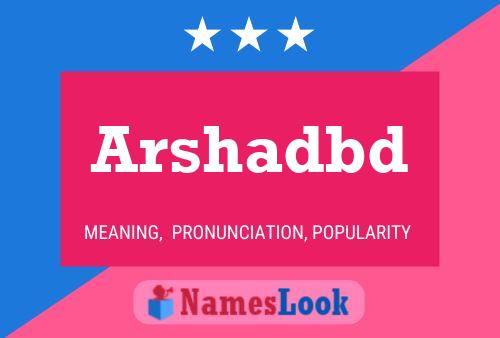 Arshadbd Name Poster