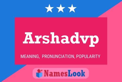 Arshadvp Name Poster