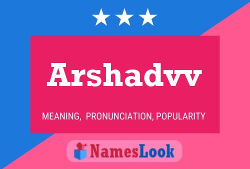 Arshadvv Name Poster