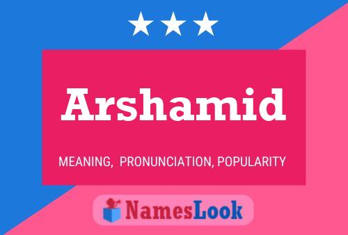 Arshamid Name Poster