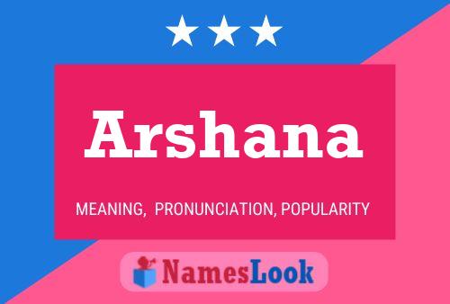 Arshana Name Poster