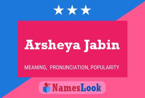 Arsheya Jabin Name Poster