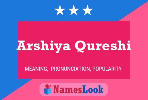 Arshiya Qureshi Name Poster