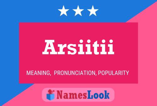 Arsiitii Name Poster