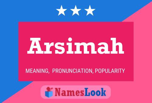 Arsimah Name Poster