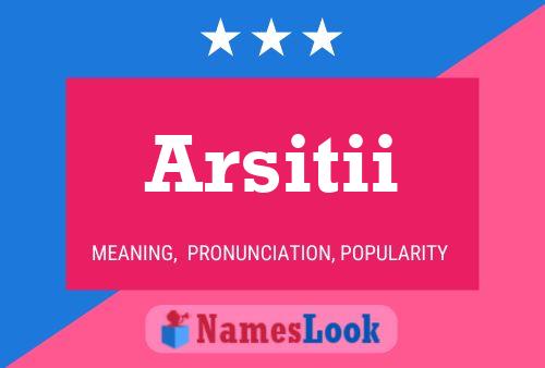 Arsitii Name Poster