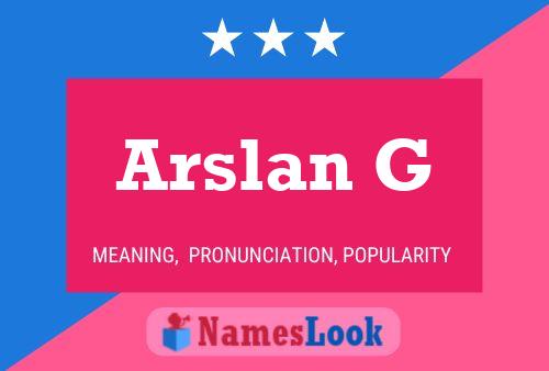 Arslan G Name Poster