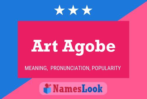 Art Agobe Name Poster