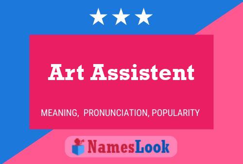 Art Assistent Name Poster