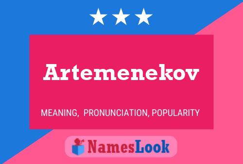 Artemenekov Name Poster