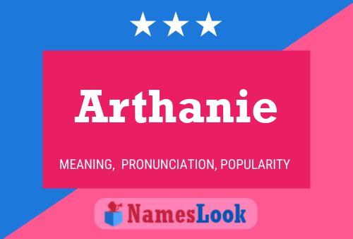 Arthanie Name Poster