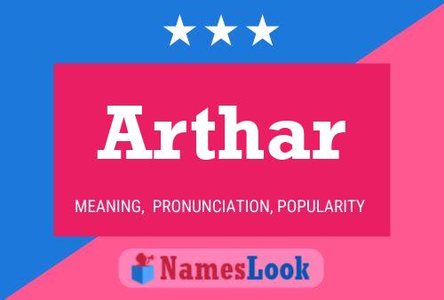 Arthar Name Poster