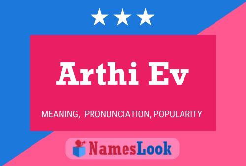 Arthi Ev Name Poster