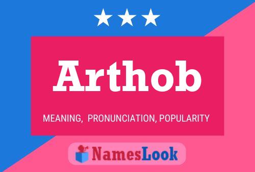 Arthob Name Poster