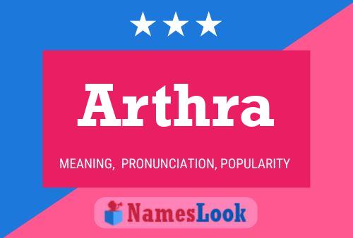 Arthra Name Poster