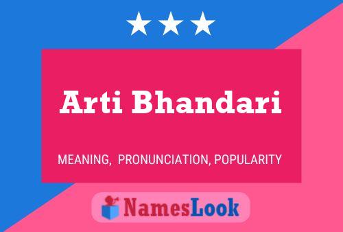 Arti Bhandari Name Poster