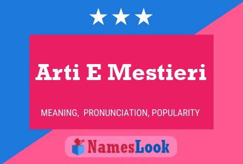 Arti E Mestieri Name Poster