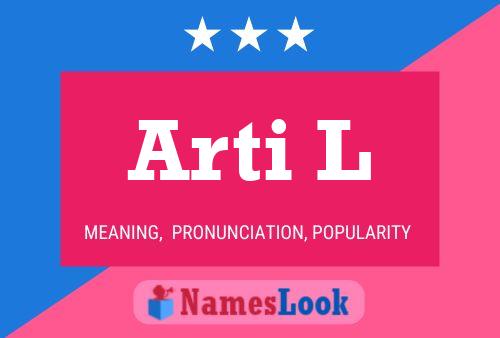 Arti L Name Poster