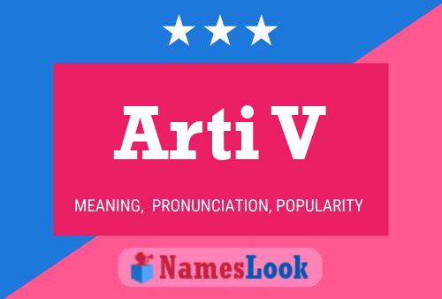 Arti V Name Poster