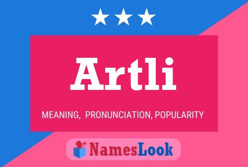 Artli Name Poster