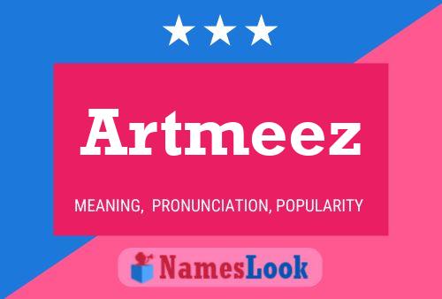 Artmeez Name Poster