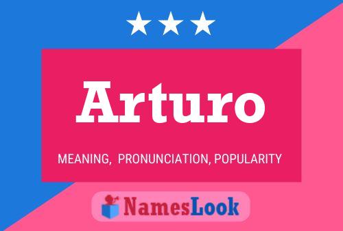 Arturo Name Poster