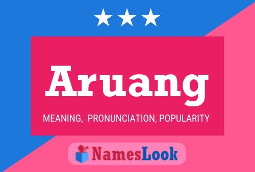 Aruang Name Poster