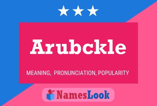 Arubckle Name Poster