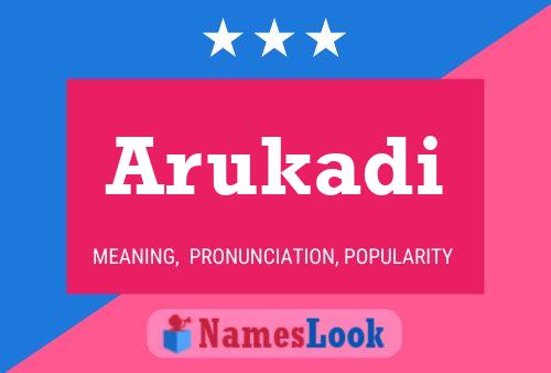 Arukadi Name Poster