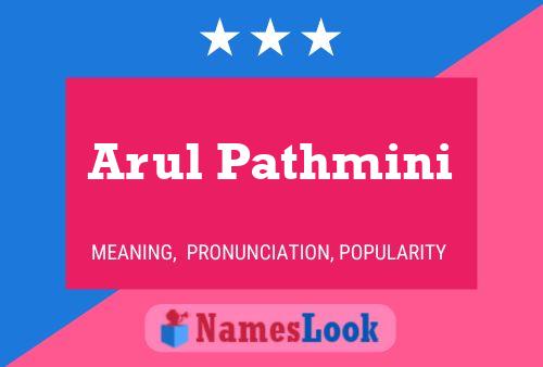 Arul Pathmini Name Poster