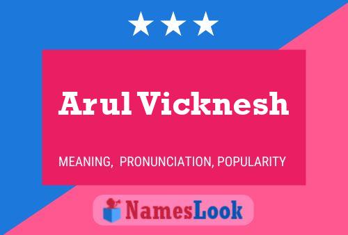 Arul Vicknesh Name Poster