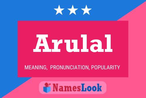 Arulal Name Poster