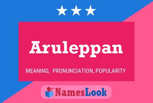 Aruleppan Name Poster