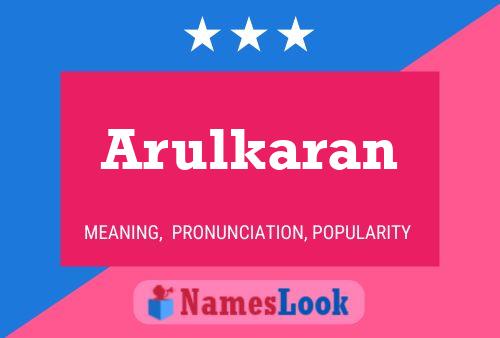 Arulkaran Name Poster