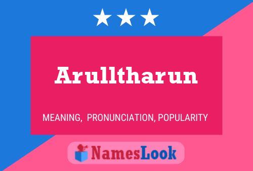 Arulltharun Name Poster