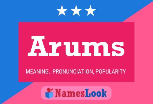 Arums Name Poster