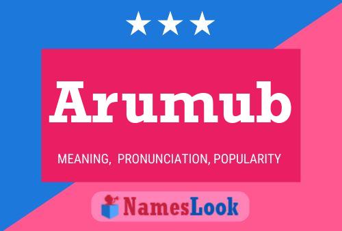 Arumub Name Poster