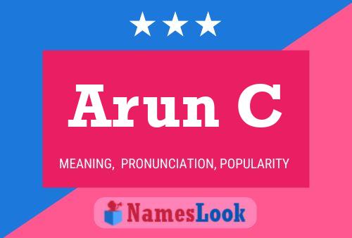 Arun C Name Poster