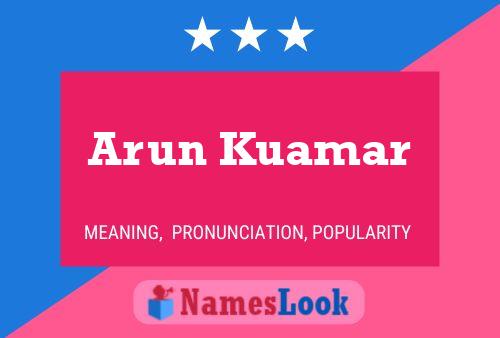 Arun Kuamar Name Poster