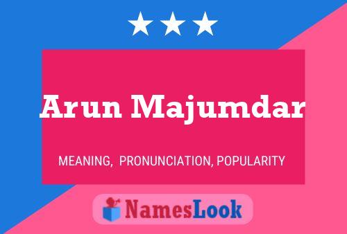 Arun Majumdar Name Poster