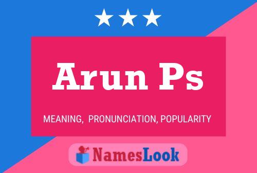 Arun Ps Name Poster