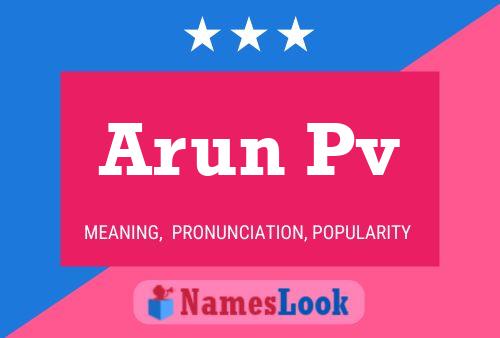 Arun Pv Name Poster