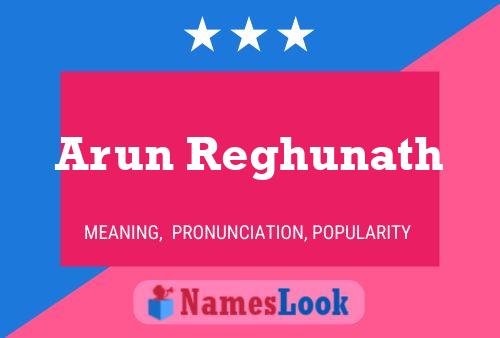 Arun Reghunath Name Poster