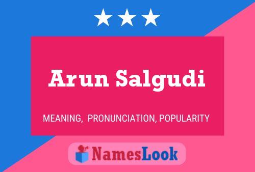 Arun Salgudi Name Poster