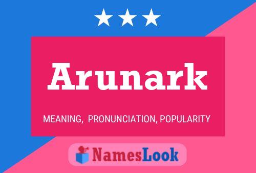 Arunark Name Poster