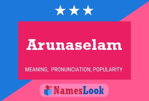 Arunaselam Name Poster